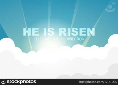 He is risen. Easter background. Vector illustration.