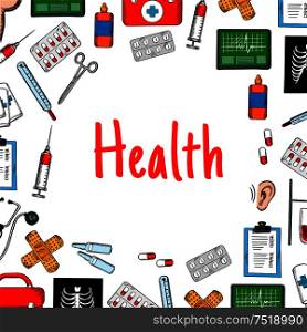 Health care background with medical icons. Hospital infographic poster with vector medication symbols syringe, liquid, pill, x-ray, thermometer, stethoscope, flask, note, capsule, tube. Health care poster with medical icons