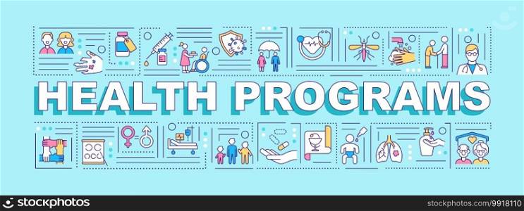 Health programs word concepts banner. Disease control, injury prevention. Infographics with linear icons on turquoise background. Isolated typography. Vector outline RGB color illustration. Health programs word concepts banner