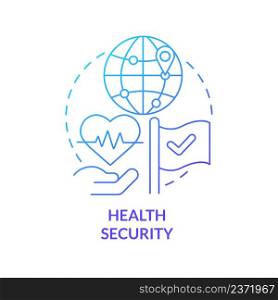 Health security blue gradient concept icon. Citizens protection service. Element of national safety abstract idea thin line illustration. Isolated outline drawing. Myriad Pro-Bold font used. Health security blue gradient concept icon