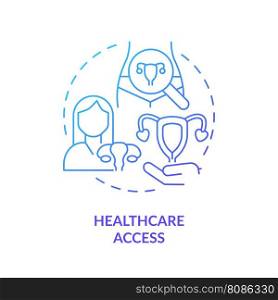 Healthcare access blue gradient concept icon. Health care service. Gynecological exam. Low income. Womens right. Reproductive choice abstract idea thin line illustration. Isolated outline drawing. Healthcare access blue gradient concept icon