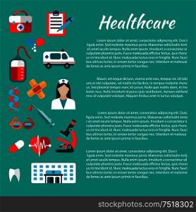 Healthcare and hospital poster design template with flat icons of doctor, ambulance, aid kit, hospital building, blood bag, heart, tooth, microscope, capsules, syringe, DNA helices, plaster glasses. Healthcare and medical poster design