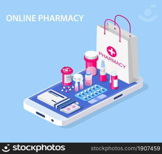 Healthcare, pharmacy and medical concept. Online phone with pills, capsules blisters, glass bottles, plastic tubes. Web banner landing page. 3d isometric design. Vector illustration in flat style. Healthcare, pharmacy and medical concept.