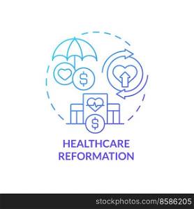 Healthcare reformation blue gradient concept icon. Medical service expenditures. Business trend abstract idea thin line illustration. Isolated outline drawing. Myriad Pro-Bold font used . Healthcare reformation blue gradient concept icon