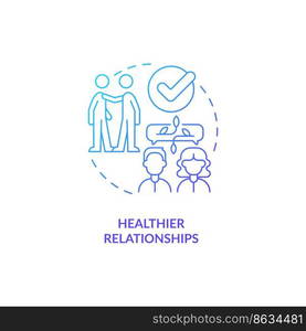 Healthier relationships blue gradient concept icon. Improve communication. Benefit of confidence abstract idea thin line illustration. Isolated outline drawing. Myriad Pro-Bold font used. Healthier relationships blue gradient concept icon