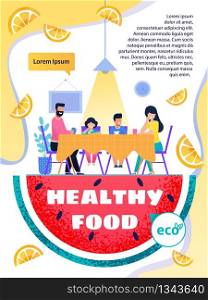 Healthy Food and Lifestyle Promotion Text Brochure. Cartoon happy Smiling family Have Dinner at Home Enjoying Dishes from Fresh Farming Organic Products. Vegan Diet. Vector Advertising Illustration. Healthy Food and Lifestyle Promotion Text Brochure