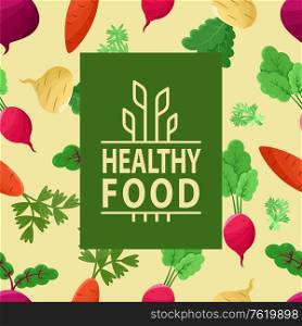 Healthy food vector, vegetables on background of pattern made of veggies, carrots and beetroots, radish and foliage of plants flat style poster, dieting nutrition. Healthy Food, Wheat Vegetables, Carrots Beetroots