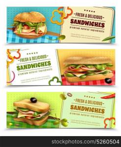 Healthy Fresh Sandwiches Advertisement Banners Set. Healthy whole grain sandwiches with natural fresh ingredients 3 horizontal advertisement banners set realistic isolated vector illustration