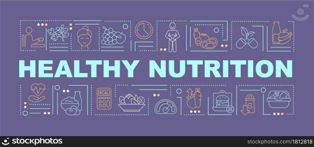 Healthy nutrition purple word concepts banner. Balanced diet. Infographics with linear icons on purple background. Isolated creative typography. Vector outline color illustration with text. Healthy nutrition purple word concepts banner