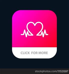 Heartbeat, Love, Heart, Wedding Mobile App Button. Android and IOS Glyph Version