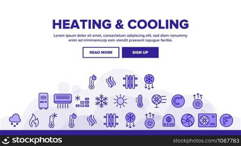 Heating And Cooling System Landing Web Page Header Banner Template Vector. Heating And Cooling Air Conditioning. Temperature Control Equipment. Radiator, Fan, Thermometer Illustration. Heating And Cooling System Landing Header Vector