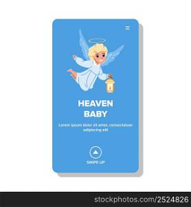Heaven Baby Flying With Burning Lantern Vector. Cute Heaven Baby Boy With Wings And Halo Smiling And Flying. Character Child With Positive Emotion Fly Web Flat Cartoon Illustration. Heaven Baby Flying With Burning Lantern Vector