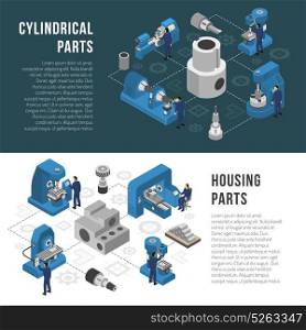 Heavy industry Production 2 Isometric Banners . Heavy industry production process description with cylindrical and housing parts manufacturing information 2 isometric banners isolated vector illustration