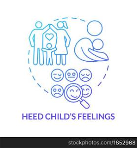 Heed child feelings blue gradient concept icon. Pay attention to kid emotions abstract idea thin line illustration. Child mental health and socialization. Vector isolated outline color drawing. Heed child feelings blue gradient concept icon