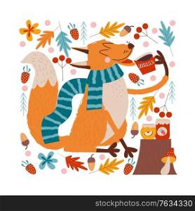 Hello, autumn. A funny red Fox in a warm striped scarf drinks tea with Apple and strawberry jam on an autumn day. Vector illustration.. Hello, autumn. Cute red Fox drinking tea with jam.