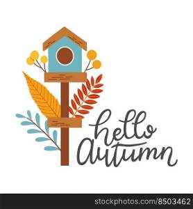 Hello autumn birdhouse fall season vector illustration elements