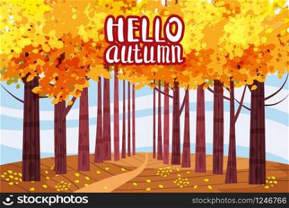 Hello autumn color illustration. In park postcard design. Open air outdoor walk. Early fall. Hello autumn color illustration. In park postcard design. Open air outdoor walk. Early fall landscape cartoon banner. Autumn time fire trees park. Vector