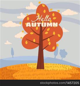 Hello Autumn landscape lonely tree in trend style flat cartoon. Hello Autumn landscape lonely tree in trend style flat cartoon panorama horizon. Illustration vector isolated banner postcard poster