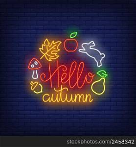 Hello autumn neon sign. Rabbit, fruit, mushroom, leaf, text s&le on brick background. Autumn concept. Vector illustration in neon style, glowing element for banners, seasonal posters, flyers