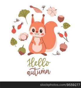 Hello autumn postcard with squirrel. Woodland card with leaves and cute forest animal on white background. Vector illustration