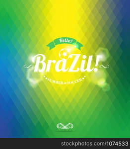 Hello Brazil!Abstract geometric background.