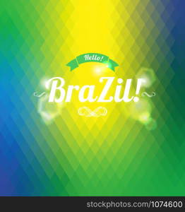 Hello Brazil!Abstract geometric background.