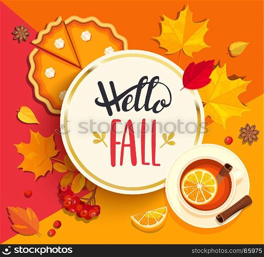 Hello Fall lettering in gold circle frame.. Hello Fall lettering in gold circle frame on geometric background with pupmkin pie, hot tea and autumn leaves. Vector illustration.