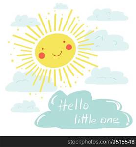 Hello little one greeting card. Lettering and happy sun. For celebration of a childbirth, birthday, pregnancy and baby shower