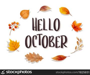 Hello october with ornate of leaves flower frame. Autumn october hand drawn lettering template design.