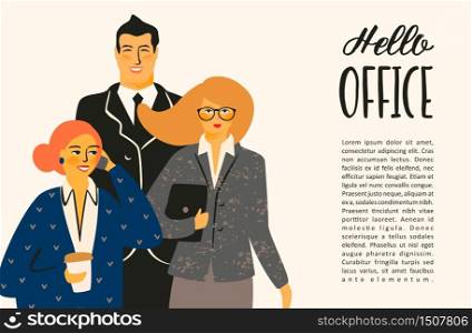 Hello office. Vectior illustration with office workers. Design template.. Hello office. Vectior illustration with office workers.