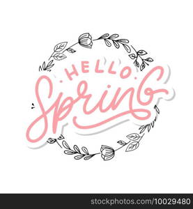 Hello Spring Flowers Text Background. Hello Spring Flowers Text Background Frame lettering slogan