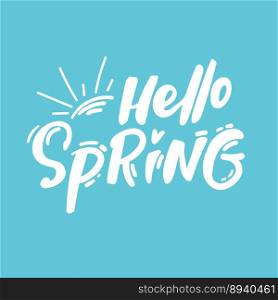 Hello Spring hand sketched logotype, badge typography icon. Lettering spring season with leaf for greeting card, invitation template. Retro, vintage lettering banner poster template background. Hello Spring hand sketched logotype, badge typography icon. Lettering spring season with leaf for greeting card, invitation template. Retro, vintage lettering banner poster template background,