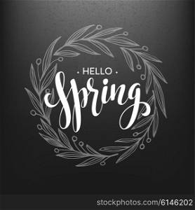 Hello spring. Spring wreath. Spring flowers are drawn with chalk on black chalkboard. Sketch, design elements. Vector illustration EPS10
