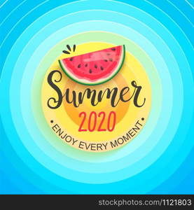 Hello Summer 2020. Greeting banner for summertime with sun, sky and watermelon. Template for card, wallpaper, flyer, invitation, poster, brochure. Vector illustration.. Hello Summer 2020. Sun, sky and watermelon.