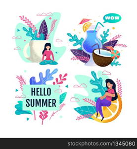 Hello Summer Advertisement Set with Resting People. Cartoon Woman Meditating and Relax on Vacation, Chatting Social Network on Mobile. Drink Menu Promotion Flat Banner. Vector Illustration. Hello Summer Advertisement Set with Resting People