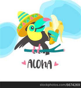 Hello summer. Aloha. Cute funny cartoon Toucan. Tropical paradis. Aloha. A funny Toucan in a Mexican hat sits on a tree branch and holds a banana. Bright summer illustration in cartoon style.