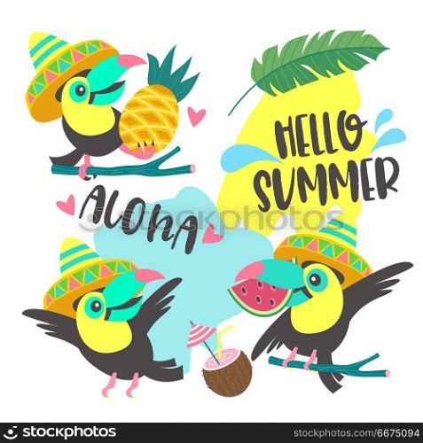 Hello summer. Aloha. Cute funny cartoon Toucan. Tropical paradis. Aloha. Hello summer. A set of cheerful toucans. One Toucan in a Mexican hat holds a pineapple. The second Toucan in a hat flies. The third holds a piece of watermelon in its beak. Tropical leaves, flowers and fruit and coconut cocktail. Set of design elements for your own bright summer tropical illustration.