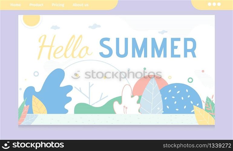 Hello Summer Greeting Banner with Abstract Design. Invitation for Best Season Vacation. Advertising Template. Printable Promo Cover or Tour Agency Webpage. Sales Discount Offer. Vector Illustration. Hello Summer Greeting Banner with Abstract Design
