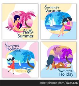 Hello Summer Holiday, Vacation Banner Set, with Beautiful Girls on Exotic Resort, Beach with Palm Trees, Sailing Ship in Ocean Isolated on White Background Cartoon Flat Vector Illustration, Poster. Hello Summer Holiday, Vacation Banner Set, Girls