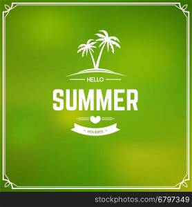 Hello summer holidays. Summer concept. Vector illustration.