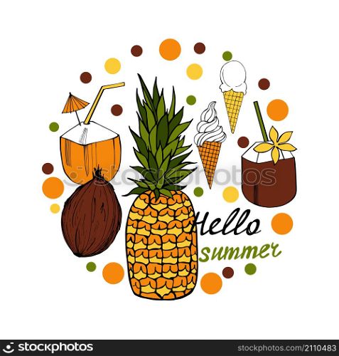 Hello summer! Summer vector illustration with pineapple, coconut and ice cream. Summer vector illustration with pineapple