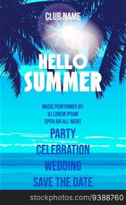 Hello Summer Template Design Beach Palms Party Poster, Flyer. Vector background card adverising isolated illustration. Hello Summer Template Design Beach Palms Party Poster, Flyer