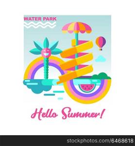 Hello summer. Vector illustration. Water Park, water slide on a rainbow background.