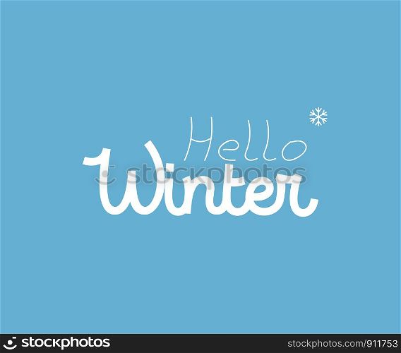 Hello Winter banner or poster. Greeting card Hello Winter. Eps10. Hello Winter banner or poster. Greeting card Hello Winter