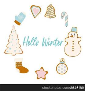 Hello winter. Circle of gingerbread cookies. Vector illustration isolated on white background. Hello winter. Circle of gingerbread cookies. Vector illustration isolated on white background.