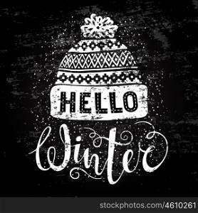 Hello winter text and knitted woolen cap. Seasonal shopping concept design for banner or label.. Hello winter text and knitted woolen cap. Seasonal shopping concept design for banner or label. Stylized drawing chalk on blackboard. Isolated vector illustration.