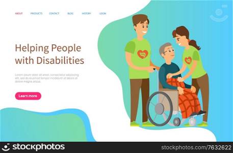 Helping people with disabilities vector, man and woman caring for person sitting in wheelchair, character covered with warm blanket volunteers. Website or slider app, landing page flat style. Helping People with Disabilities Volunteering