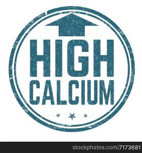 High calcium sign or stamp on white background, vector illustration