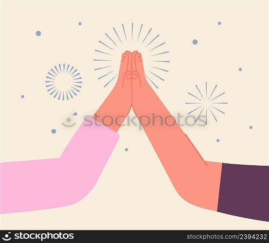 High five concept. Hand clapping, two hand of friends clap and fireworks. Friendship and support, business collaboration, festive meeting vector metaphor. Illustration of friendship hands success. High five concept. Hand clapping, two hand of friends clap and fireworks. Friendship and support, business collaboration, festive meeting vector metaphor