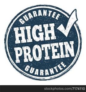 High protein sign or stamp on white background, vector illustration
